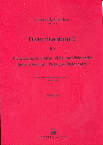 Divertimento D-Dur für Viola d&#039;amore, violine, viola und violoncello (Streichquartett)