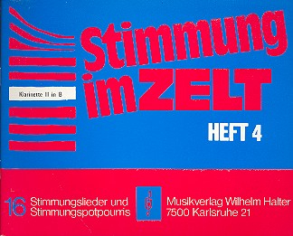 Stimmung im Zelt Band 4 für Blasorchester