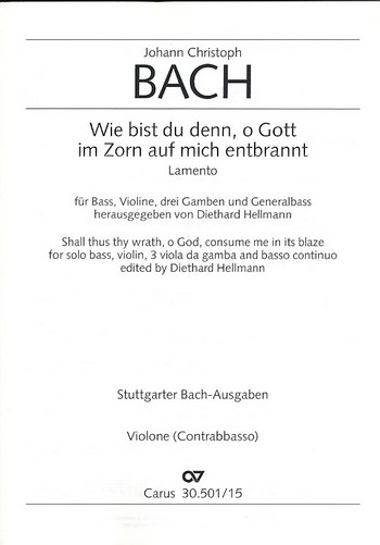 Wie bist du denn o Gott in Zorn auf mich entbrannt für Baß und Instrumente