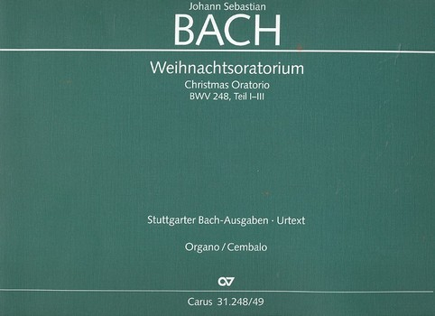 Weihnachtsoratorium BWV248 Teile 1-3 für Soli, gem Chor und Orchester