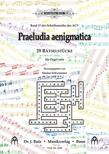 Praeludia aenigmatica für Orgel