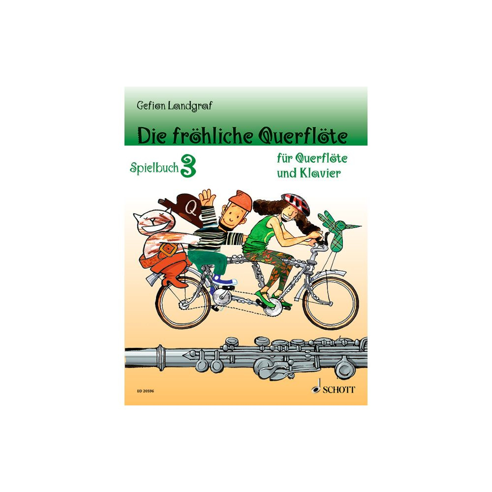 Schott Music Gmbh & Co.kg Spielbuch Für Querflöte Die Fröhliche Querflöte - Spielbuch 3