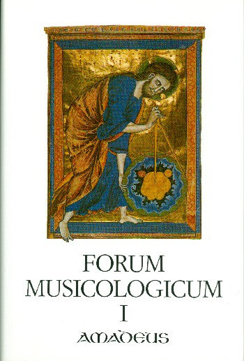Forum Musicologicum Band 1