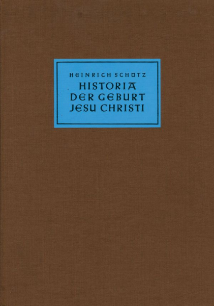 BA5953-01 Neue Ausgabe sämtliche Werke Band 1 Historia der Geburt Jesu Christi SWV 435