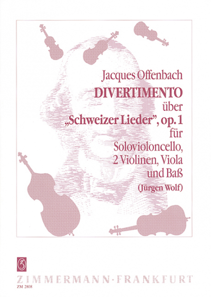 Divertimento über Schweizer Lieder op.1 Cello solo, 2 Violinen, Viola und Baß