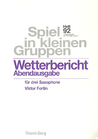 Wetterbericht Abendausgabe für 3 Saxophone