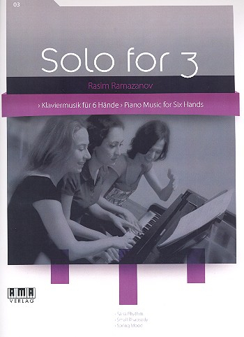 Solo for 3 Band 3 für Klavier zu 6 Händen