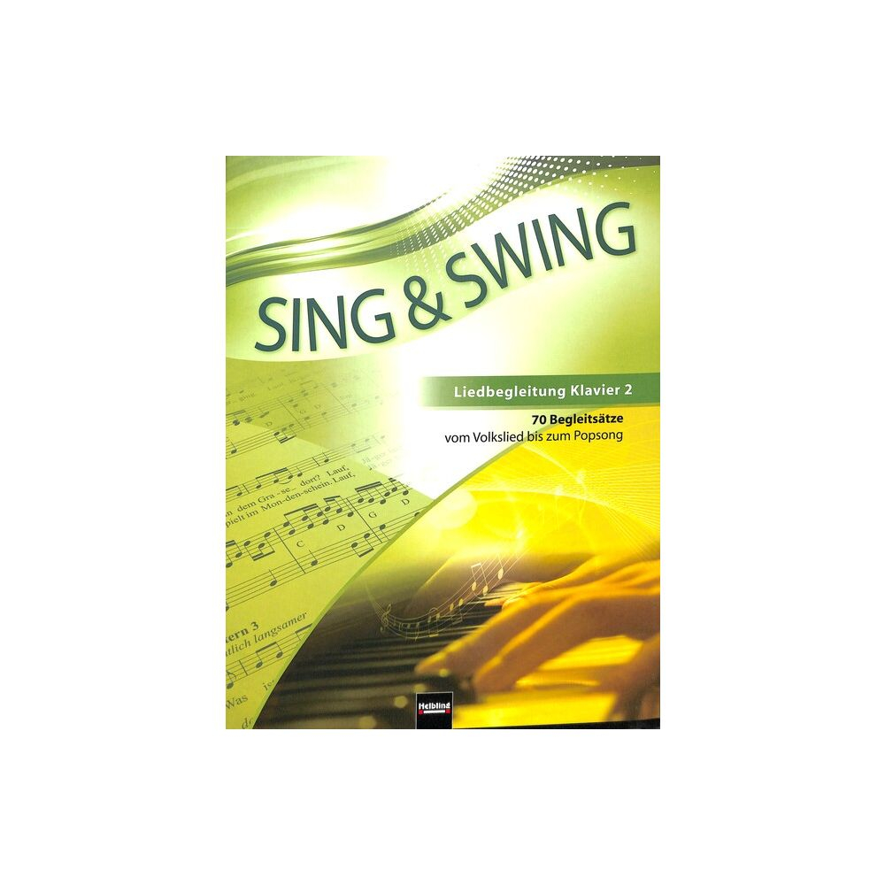Helbling Verlag Gmbh Liedbegleitung Sing & Swing - Liedbegleitung 2
