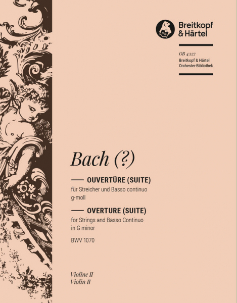 Ouvertüre (Suite) g-Moll BWV1070 für Streichorchester