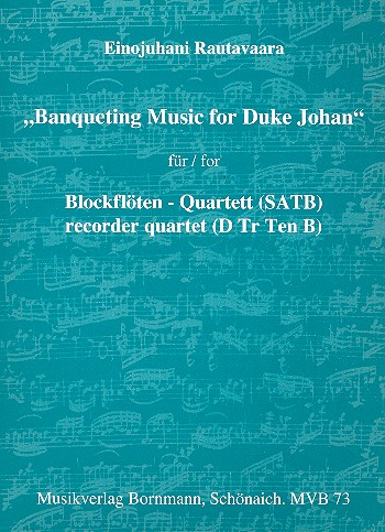 Banqueting Music for Duke Johan für 4 Blockflöten (SATB)