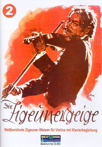 Die Zigeunergeige Band 2 Weltberühmte Zigeuner-Weisen