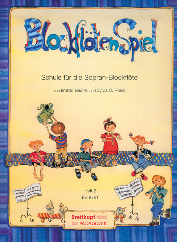 Breitkopf & Härtel Kg Schule Für Sopranblockflöte Blockflötenspiel 2