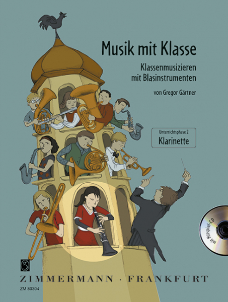 Musik mit Klasse - Unterrichtsphase 2 (+CD) für Klarinette (deutsches und Böhm-System)