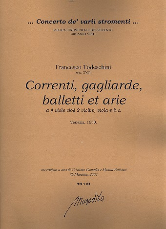 Correnti, gagliarde, balletti et arie op.1 a 4 viole (2 violin, viola) e Bc