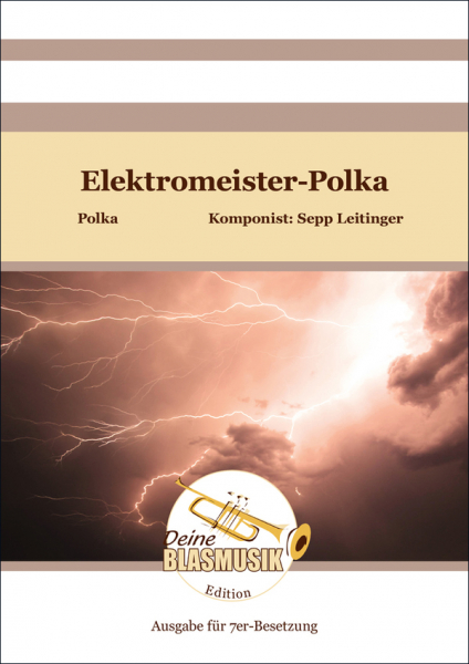 Elektromeister-Polka für 7 Bläser