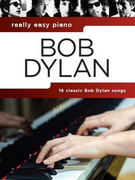 Klaviersammelband Really Easy Piano : Bob Dylan