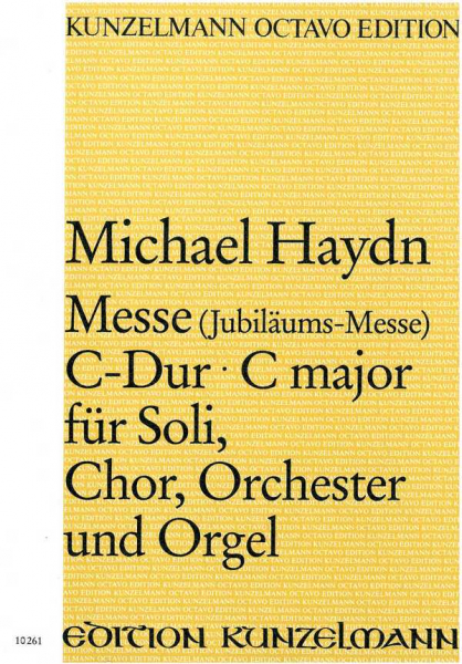 Messe C-Dur für Soli, Chor, Orchester und Orgel