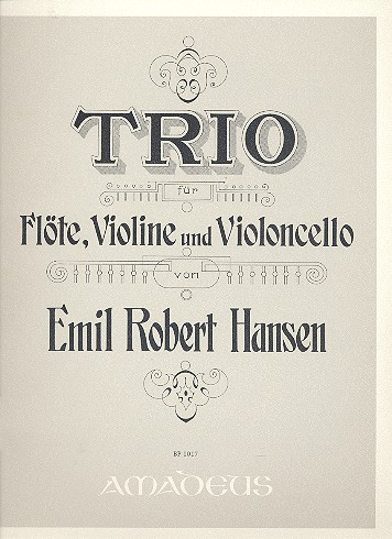 Trio d-Moll für Flöte, Violine und Violoncello