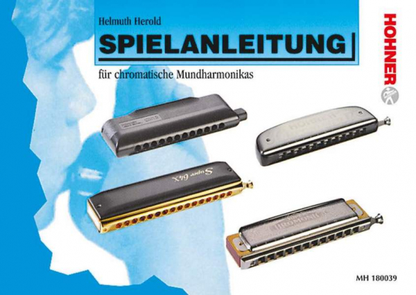 Schule für Mundharmonika Spielanleitung für chromatische Mundharmonikas