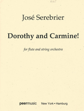 Dorothy and Carmine for flute and string orchestra