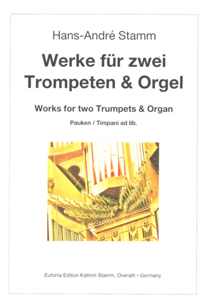 Werke für 2 Trompeten und Orgel (Pauken ad lib)