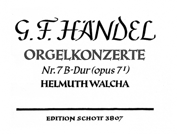 Konzert B-Dur Nr.7 op.7,1 für Orgel und Orchester