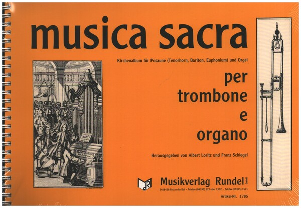 Musica sacra für Posaune (Tenorhorn, Bariton, Euphonium) und Orgel