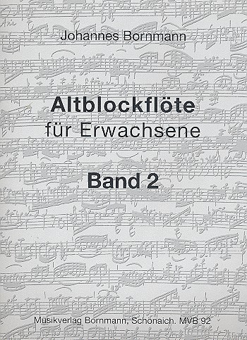 Altblockflöte für Erwachsene Band 2 für 1-2 Altblockflöten