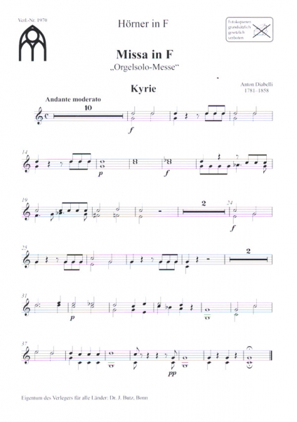 Missa in F &quot;Orgelsolomesse&quot; für Soli, gem Chor, Streicher und Orgel, 2 Oboen (ad lib.) und 2 Hörner
