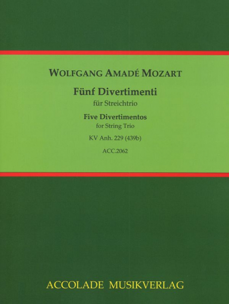 5 Divertimenti KV Anh. 229 (439b) für Streichtrio