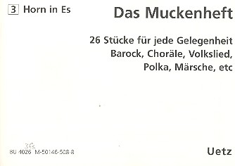 Das Muckenheft für 4-stimmiges Blechbläser-Ensemble