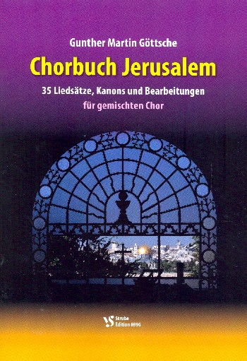 Chorbuch Jerusalem für gem Chor und Instrumente