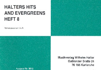 Halters Hits and Evergreens Band 8: für Blasorchester