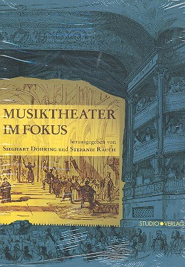 Musiktheater im Fokus Gedenkschrift für Heinz Becker