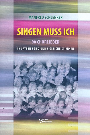 Singen muss ich für Frauenchor a cappella