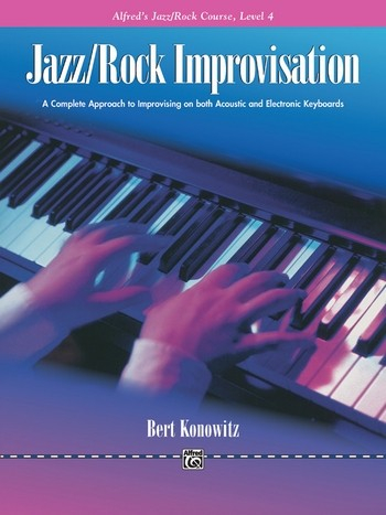 Jazz / Rock Course Level 4 jazz/rock improvisation for keyboard