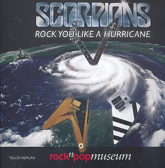 Scorpions Rock you like a Hurricane