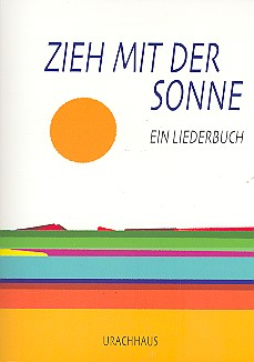 Urachhaus Zieh Mit Der Sonne, Kinderbücher Von Robert Steger, Anna Sophia Hörtreiter - Bild 3