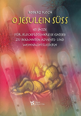 O Jesulein süß für Blockflötenensemble (SAT(B))