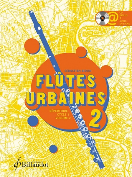 Flutes Urbaines Répertoire Vol.2 (+CD+Online-Audio) pour flute(s)