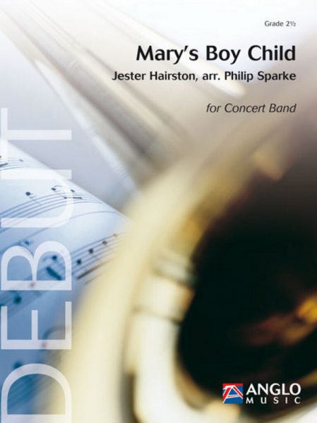 Mary&#039;s Boy Child for concert band