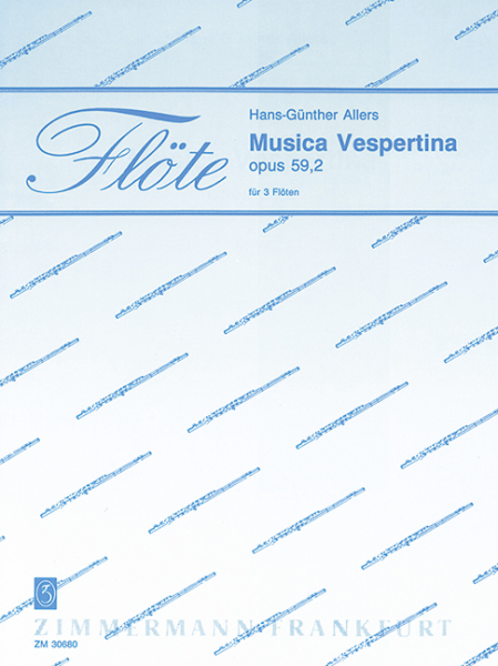 Musica vespertina op.59,2 für 3 Flöten