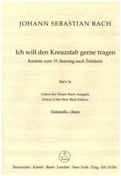 Ich will den Kreuzstab gerne tragen Kantate Nr.56 BWV56