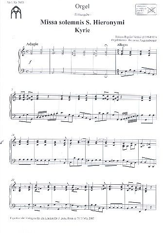 Missa solemnis S. Hieronymi für Soli, gem Chor, Streicher und Orgel (Bläser und Pauken ad lib)