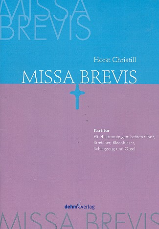 Missa brevis für gem Chor und Orchester