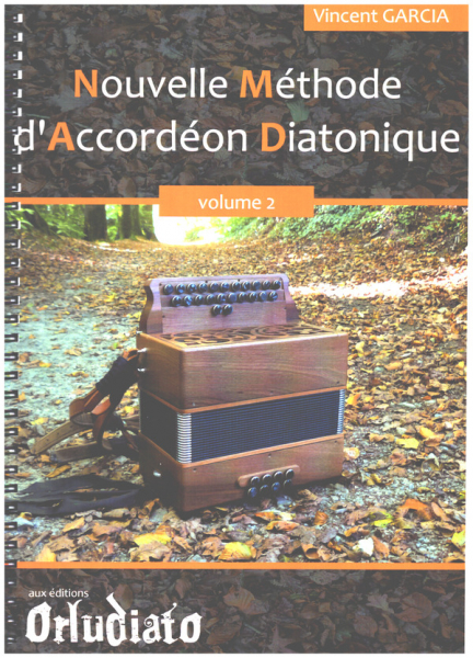 Nouvelle Methode d&#039;Accordéon diatonique Vol.2 pour accordéon
