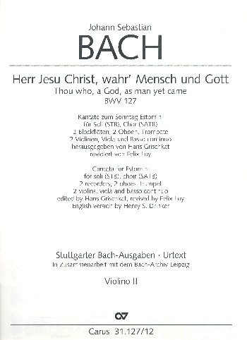 Herr Jesu Christ wahr&#039; Mensch und Gott Kantate Nr.127 BWV127