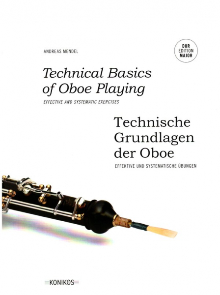Technische Grundlagen der Oboe - Dur Edition (dt/en) für Oboe