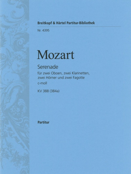 Serenade c-Moll KV388 für 2 Oboen, 2 Klarinetten, 2 Hörner und 2 Fagotte