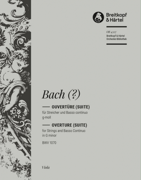 Ouvertüre (Suite) g-Moll BWV1070 für Streichorchester